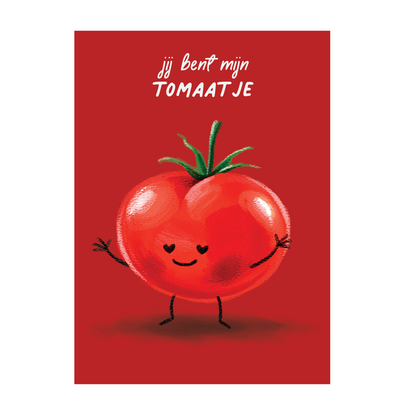 Jij bent mijn tomaatje wenskaart